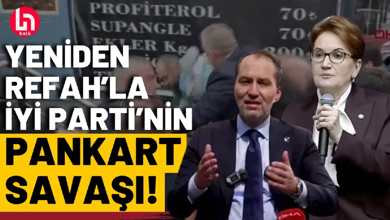 İYİ Partililerle pankart asan Yeniden Refahlı arasında kavga!