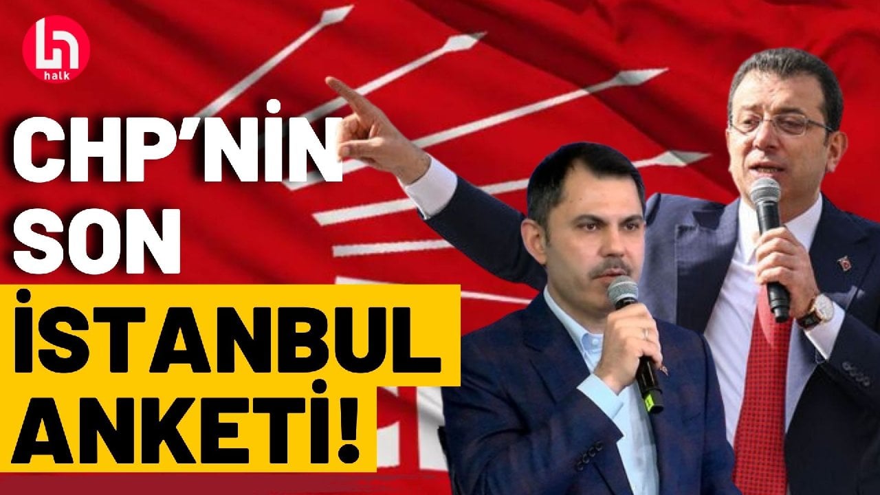 CHP'den İstanbul için son seçim anketi!