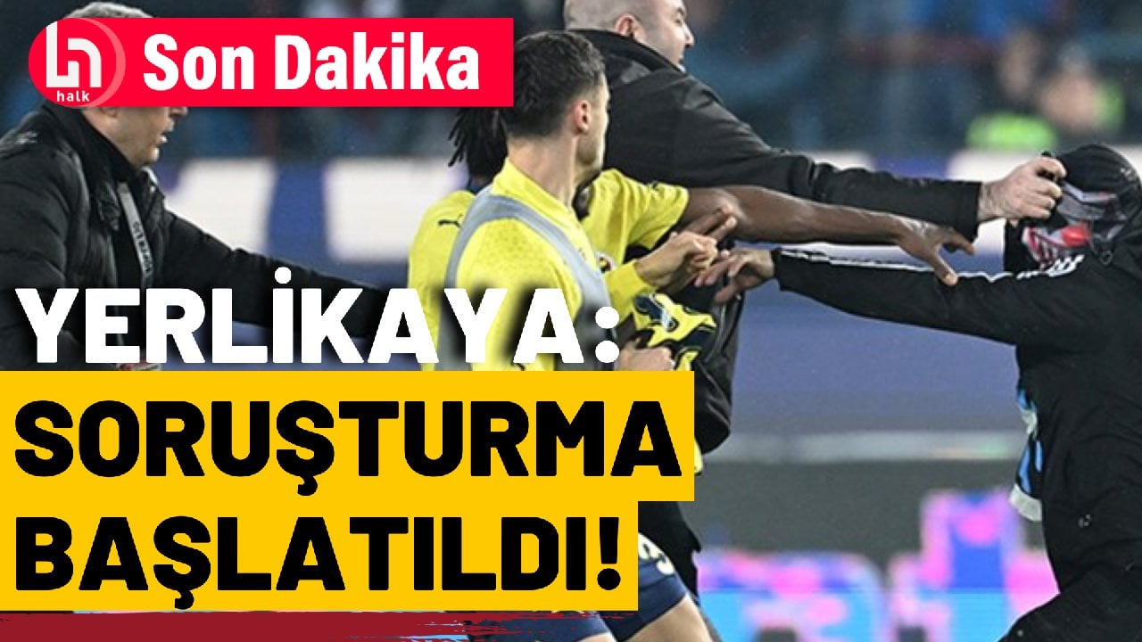 SON DAKİKA! Olaylı Trabzonspor-Fenerbahçe maçı sonrası Yerlikaya'dan açıklama!