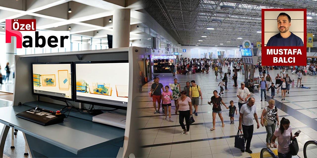 Antalya Havalimanında Dehşete Düşüren Talimat: "Bazı Bagajları Kontrol Etmeyin"