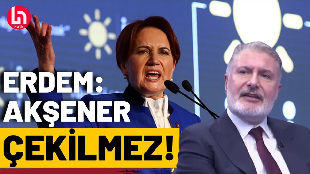 İYİ Parti'de olağanüstü kurultay olacak mı? Bahadır Erdem'den dikkat çeken sözler!