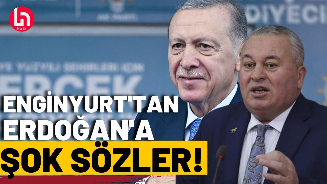 Cemal Enginyurt'tan iktidara çok konuşulacak çıkış!