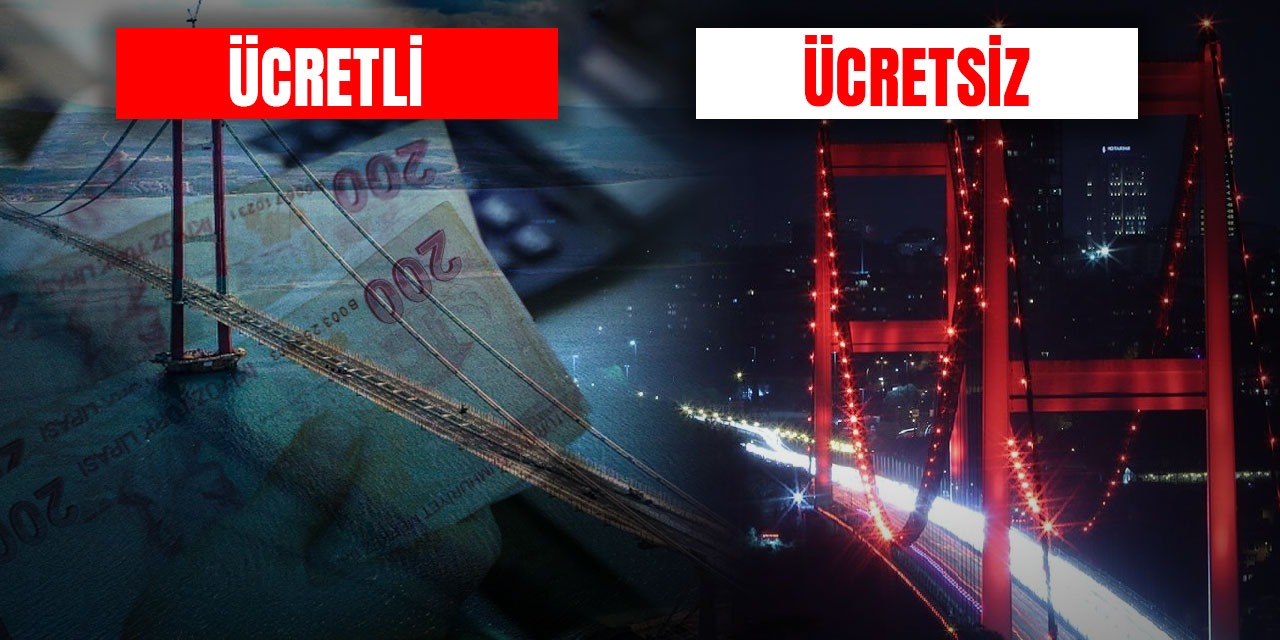 Demirel ve Ecevit'in yaptığı köprüler ücretsiz Erdoğan'ın yaptıkları ise yine paralı!
