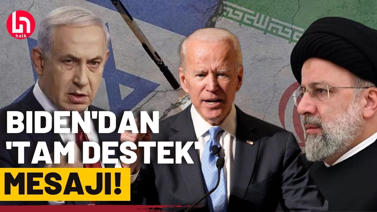 Joe Biden, İran'ın "misilleme" saldırısına karşı 'İsrail'e destek' sözü verdi!