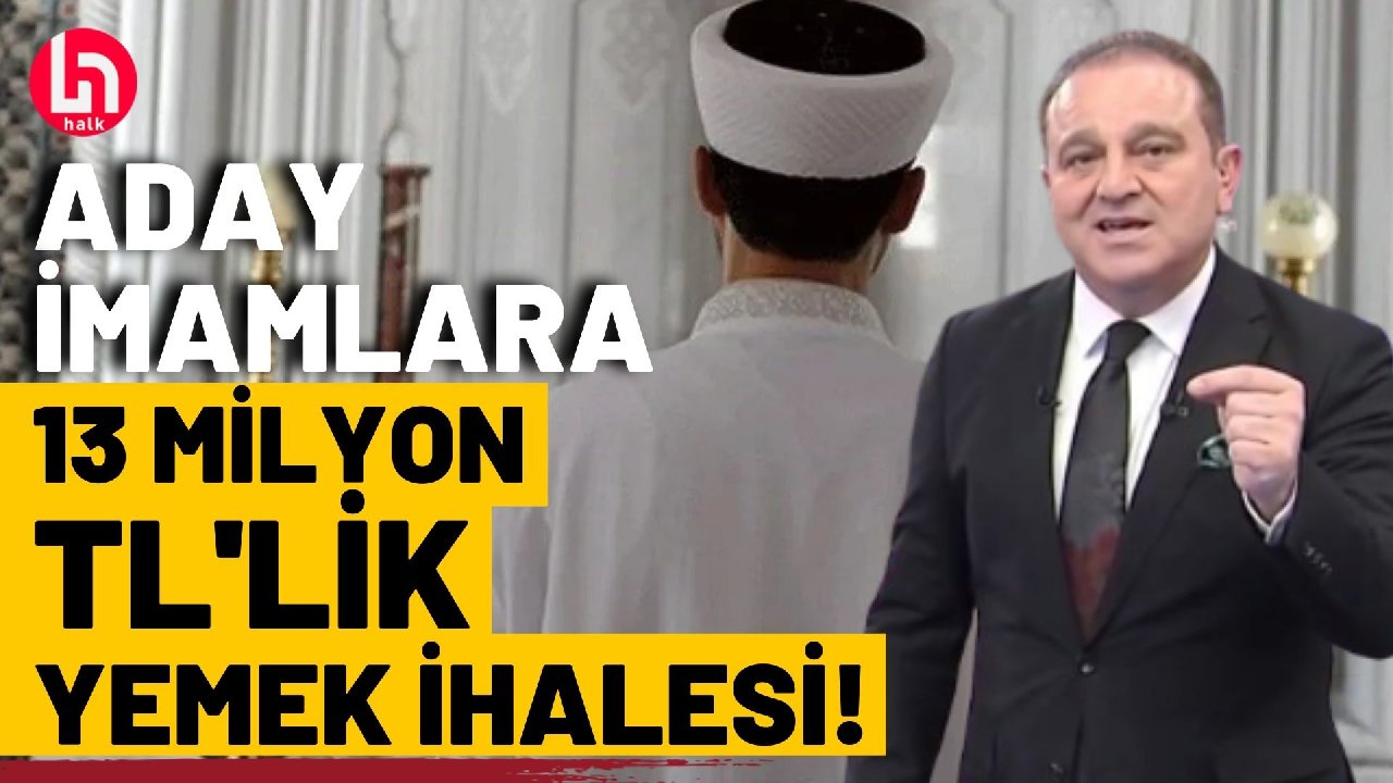 Diyanet'in aday imamlar için 210 günlük dudak uçuklatacak yemek ihalesi!
