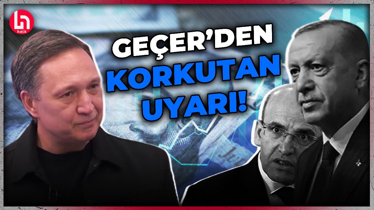 Ekonomide bizi bekleyen büyük tehlike ne? Selçuk Geçer'den korkutan uyarı!