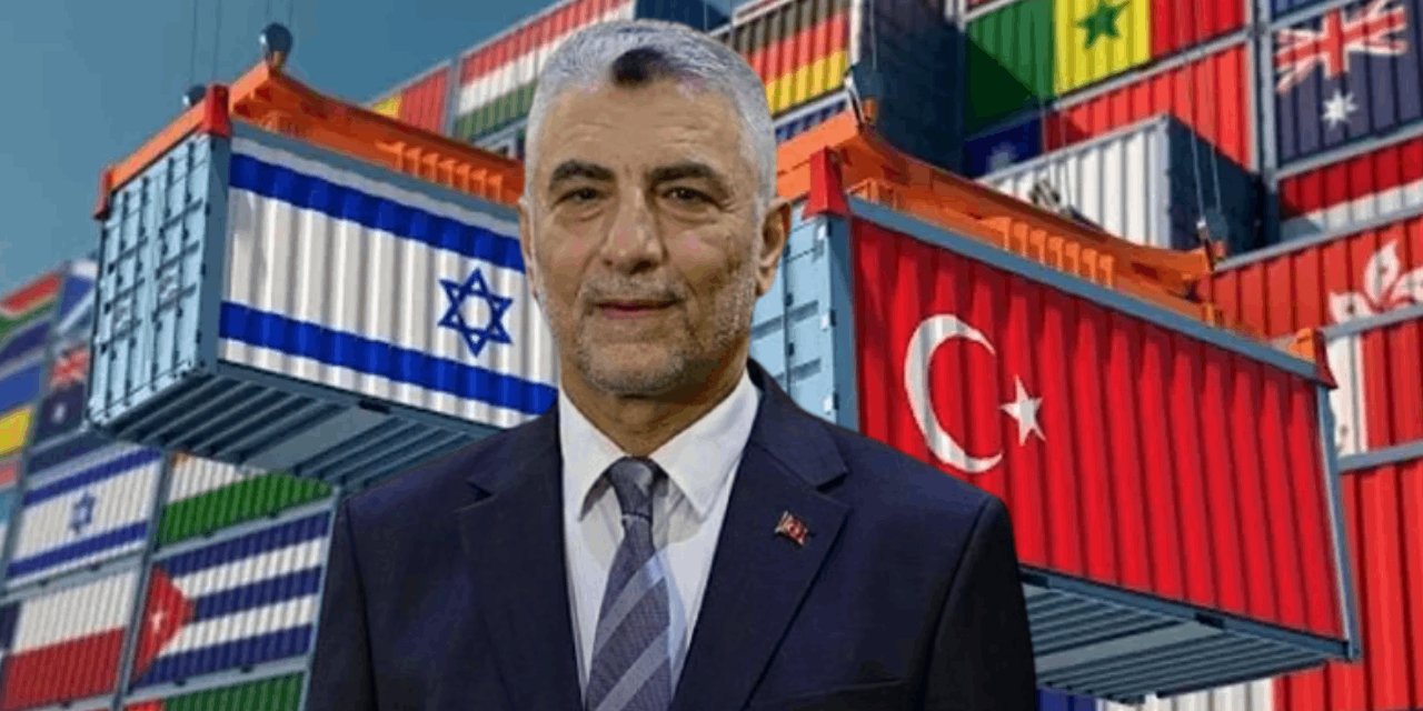 Ticaret Bakanı Bolat'tan İsrail ile Ticaret İddialarına Son Dakika Açıklaması