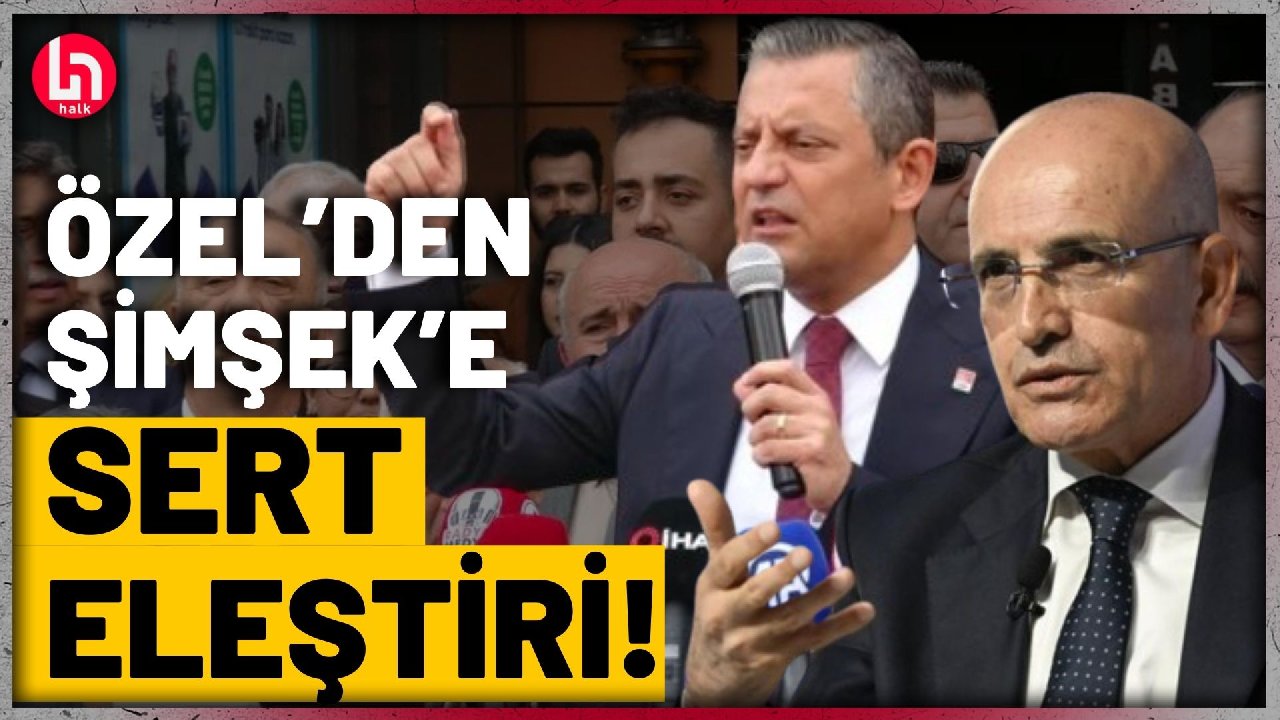 Özgür Özel’den Mehmet Şimşek’e sert sözler!