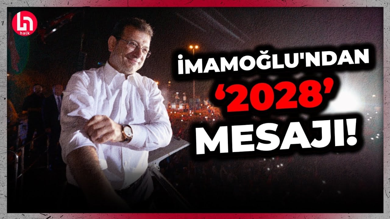 İBB Başkanı Ekrem İmamoğlu'ndan çok konuşulacak '2028' mesajı!