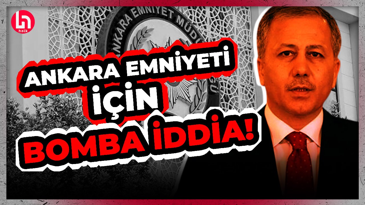 O isimden Ankara Emniyeti'yle ilgili gündemi sallayacak kulis bilgisi!