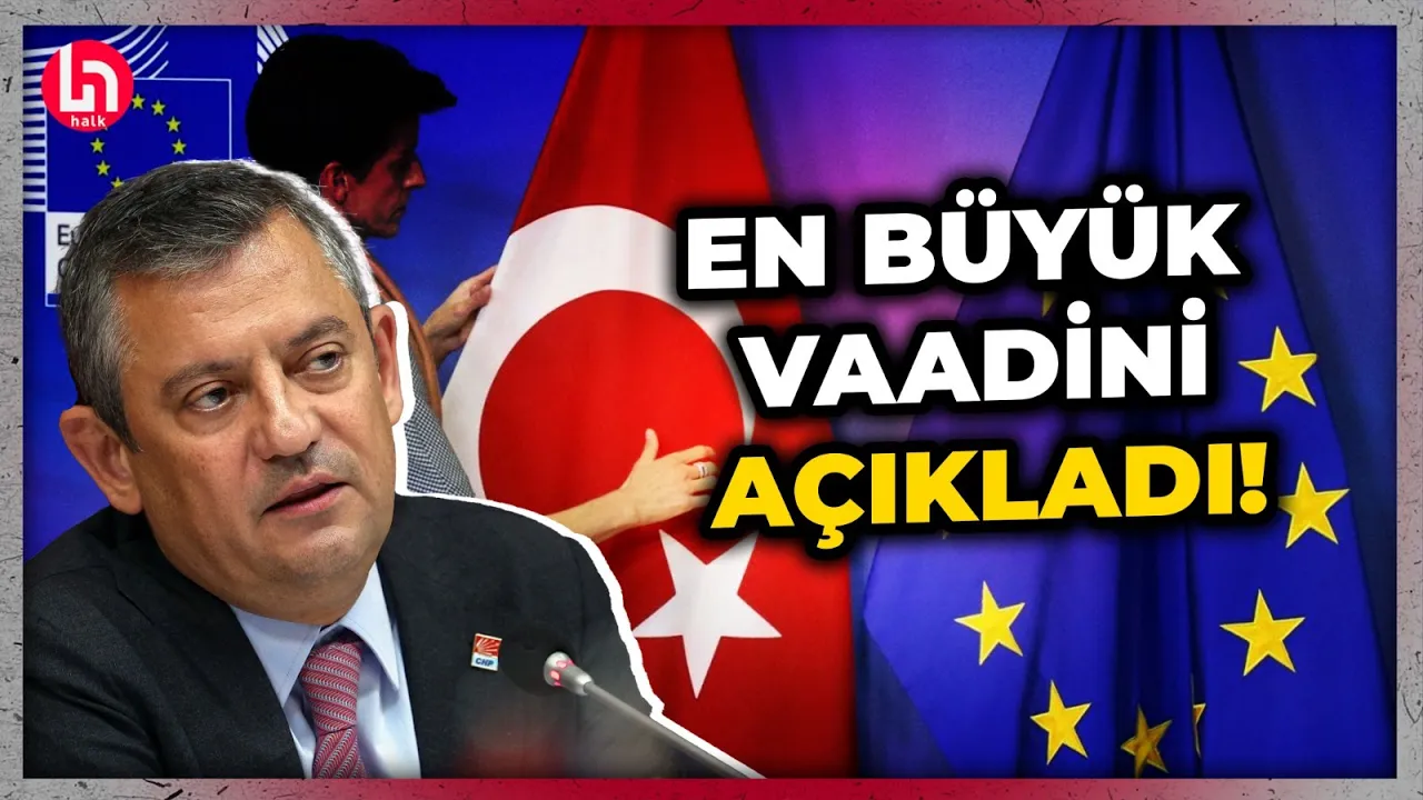 Özgür Özel'den flaş Avrupa Birliği'ne tam üyelik mesajı!