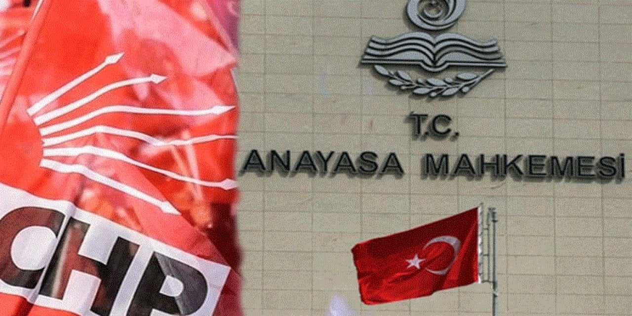 Anayasa Mahkemesi CHP'nin Başvurusunu Reddetti!