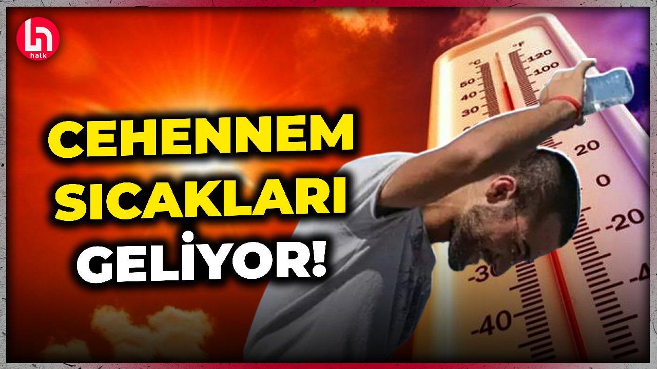 Meteoroloji'den aşırı sıcak uyarısı: 40 derecenin üzerine çıkacak!