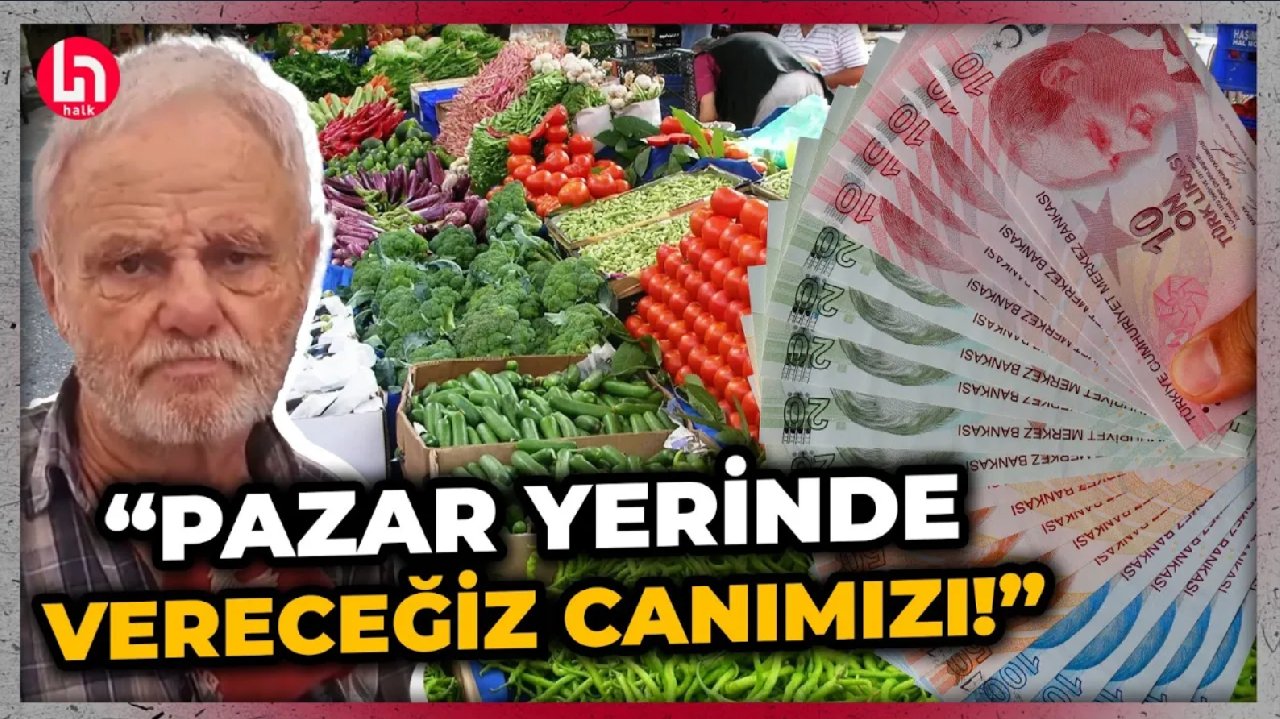 Emekli pazarcının bu sözleri yüreklerinizi dağlayacak! "Canımızı pazar yerinde vereceğiz!"
