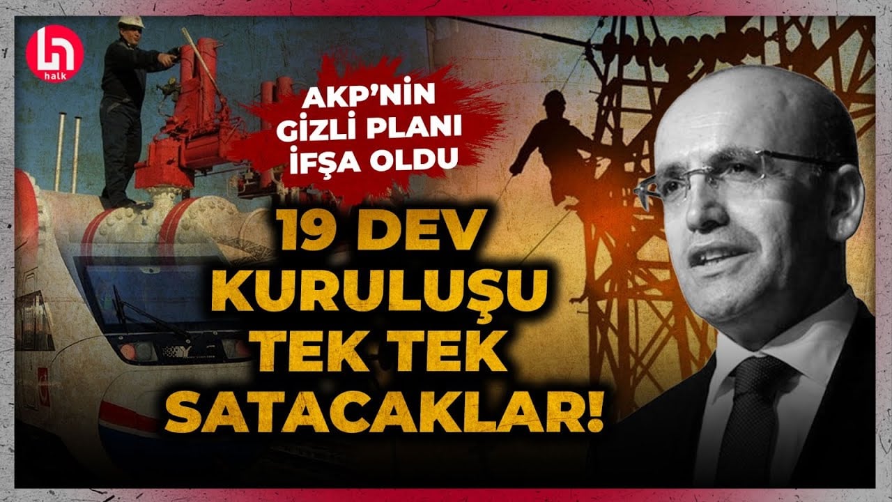 CHP'li Yavuzyılmaz, AKP'nin sır gibi sakladığı planı deşifre etti: Tek tek satacaklar!