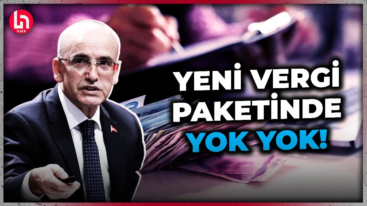 Yeni vergi paketinde neler var? İşte Şimşek'in alacağı vergiler!