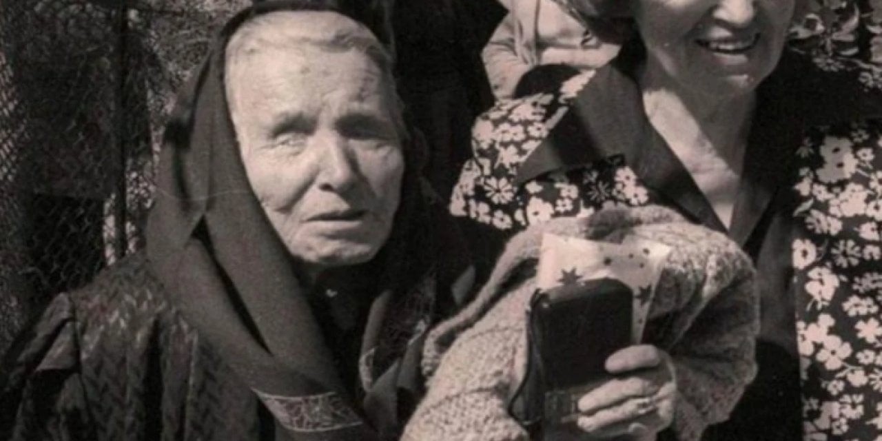 Balkanların Nostradamus'unun 2024 Kehanetleri: Baba Vanga'nın Kehanetleri Olay Yaratacak!