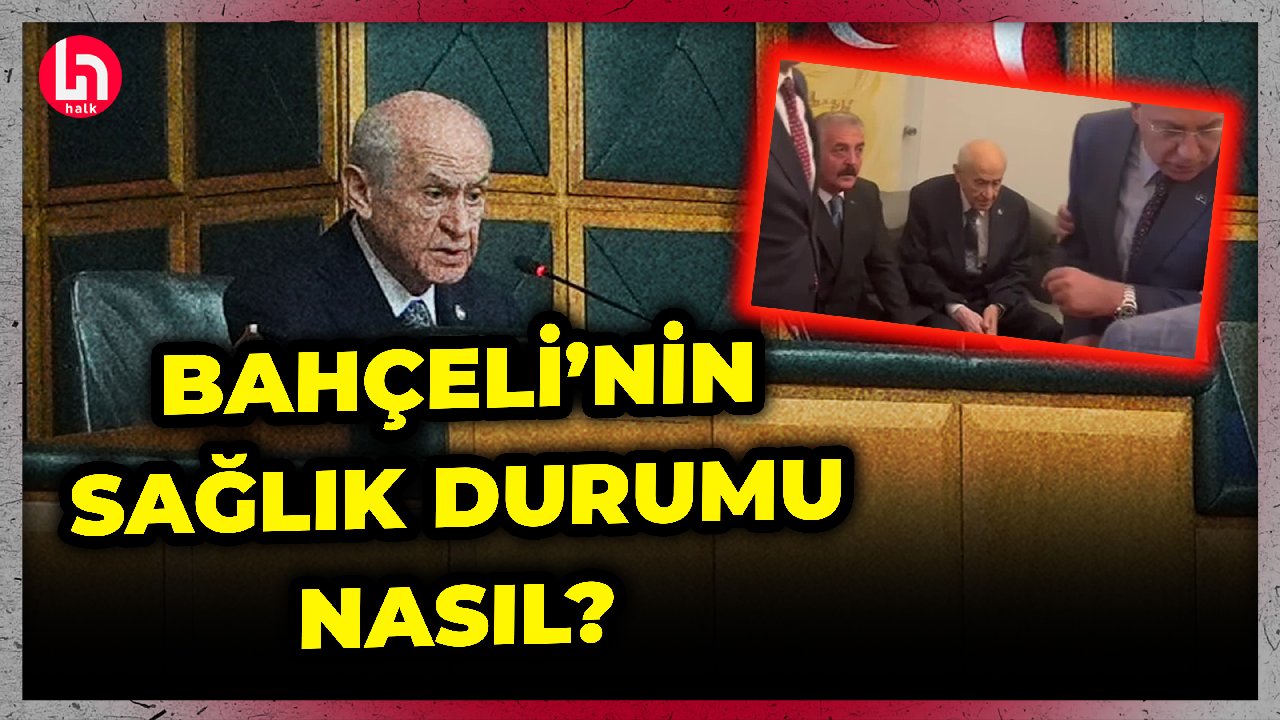 Toplantı sonrası rahatsızlanan MHP lideri Bahçeli'nin sağlık durumu nasıl? İşte son gelişmeler...