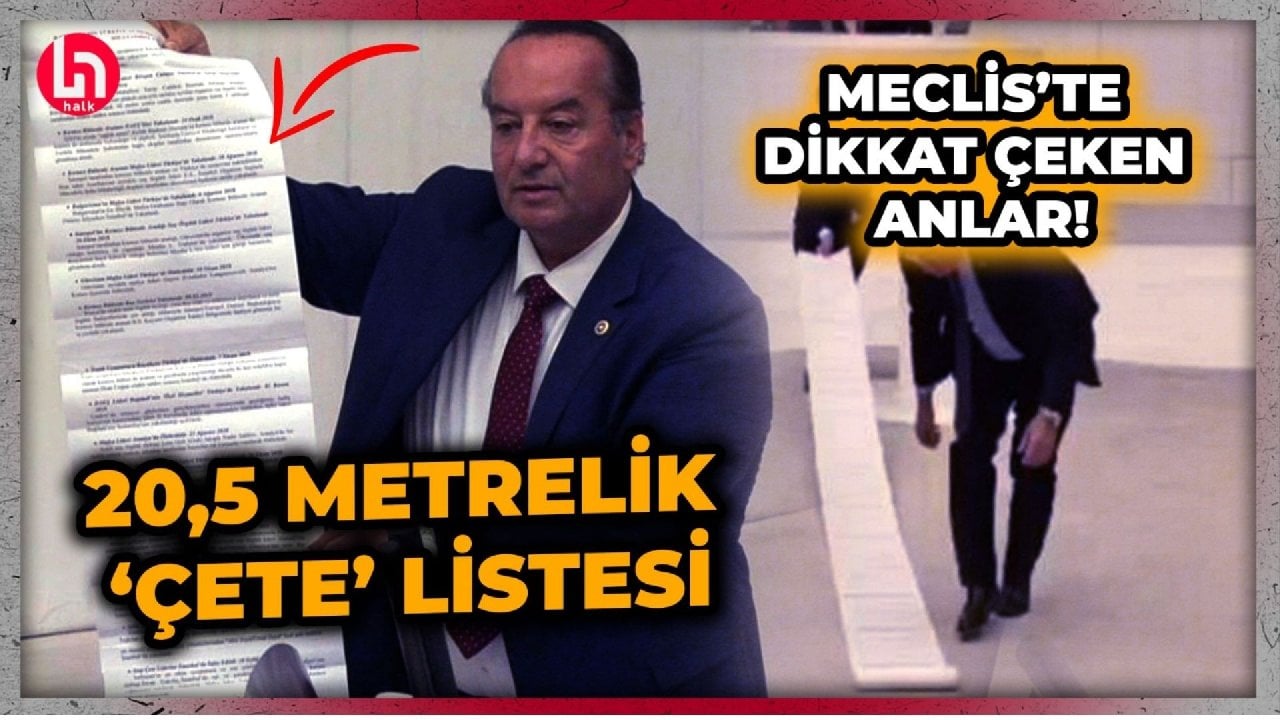 AKP'liler neye uğradığını şaşırdı! CHP'li vekil, mecliste 20.5 metrelik 'çete listesi' açtı!