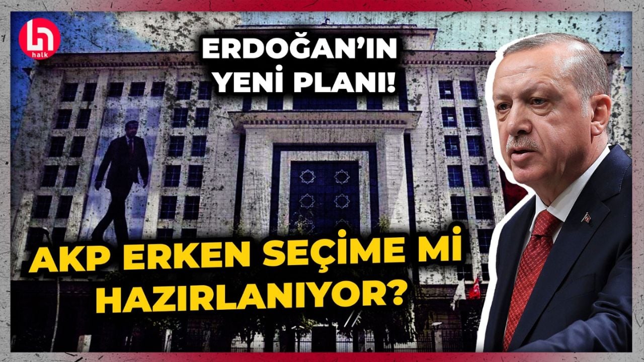 Erken seçim tartışmaları sürerken, AKP seçim hazırlığı mı yapıyor? İşte bomba kulis!