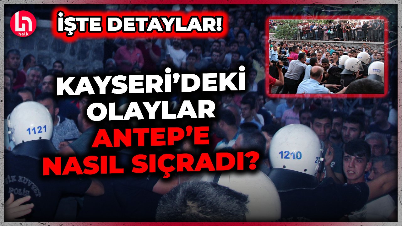 Kayseri'deki olaylar mı Suriye'nin kuzeyinde yaşananlar mı Gaziantep'i harekete geçirdi?