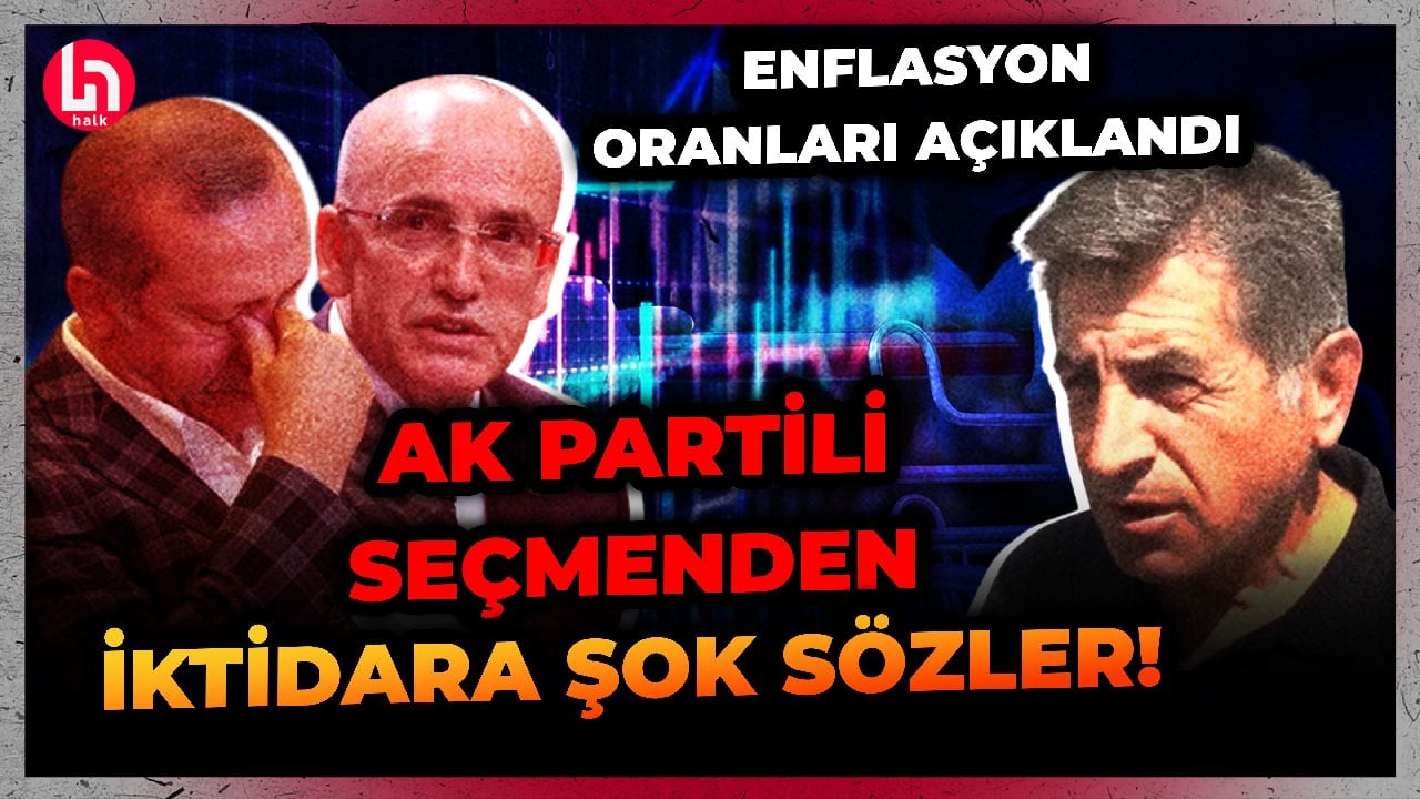 AK Partili seçmenden enflasyon oranlarından sonra Şimşek ve Erdoğan'a zehir zemberek sözler!