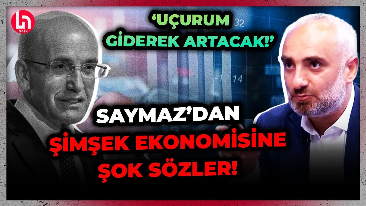 Mehmet Şimşek politikalarına İsmail Saymaz'dan şok sözler!