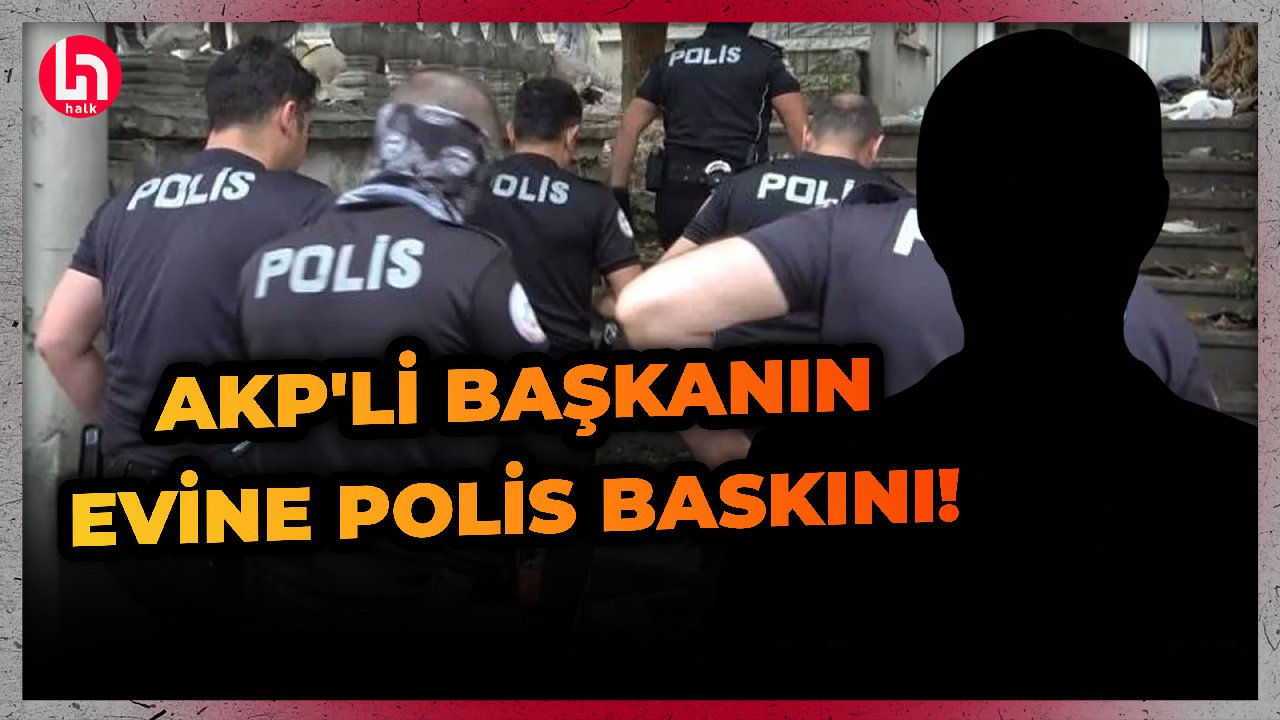 AK Partili eski başkana polis baskını: Evinden çıkanlar şoke etti!