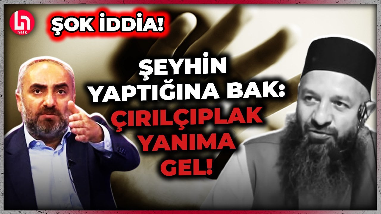 Ticani şeyhi Uçar'ın skandalını İsmail Saymaz gündeme getirdi: Şeyh, kadına 'Bana soyun, gel’ demiş!