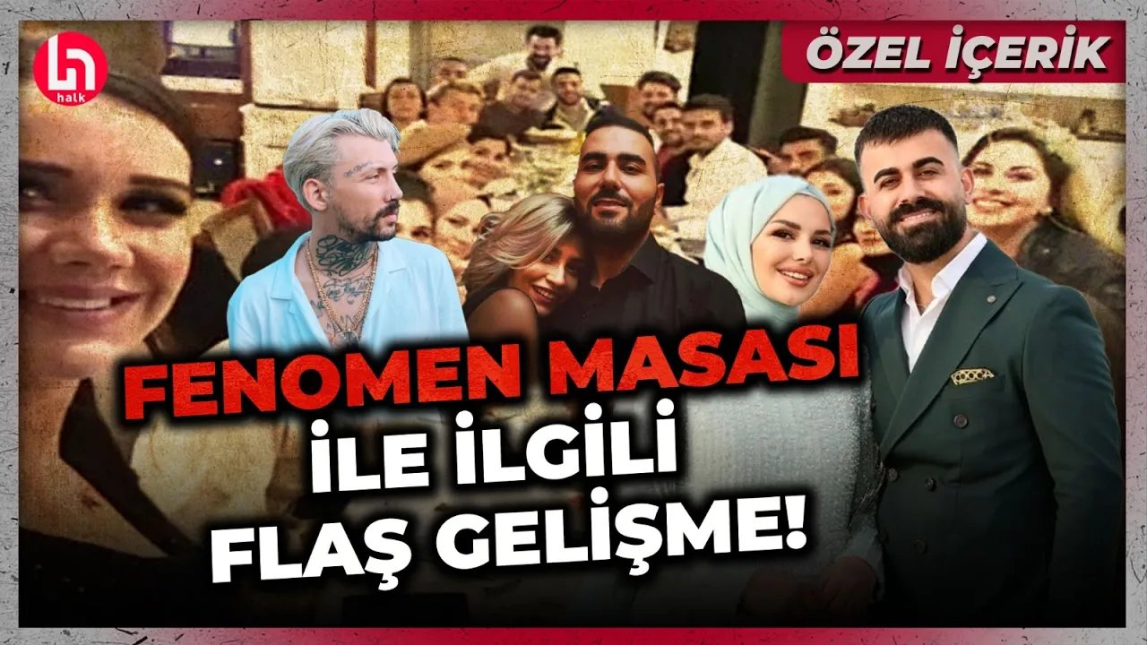Fenomenler soruşturmasında flaş gelişme... Listeye 5 yeni isim daha eklendi: MASAK rapor hazırladı!