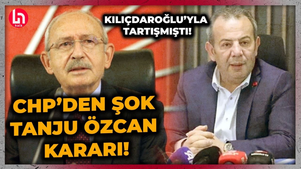 Kılıçdaroğlu'na sözleri gerginlik yaratmıştı: CHP'den şoke eden Tanju Özcan kararı!