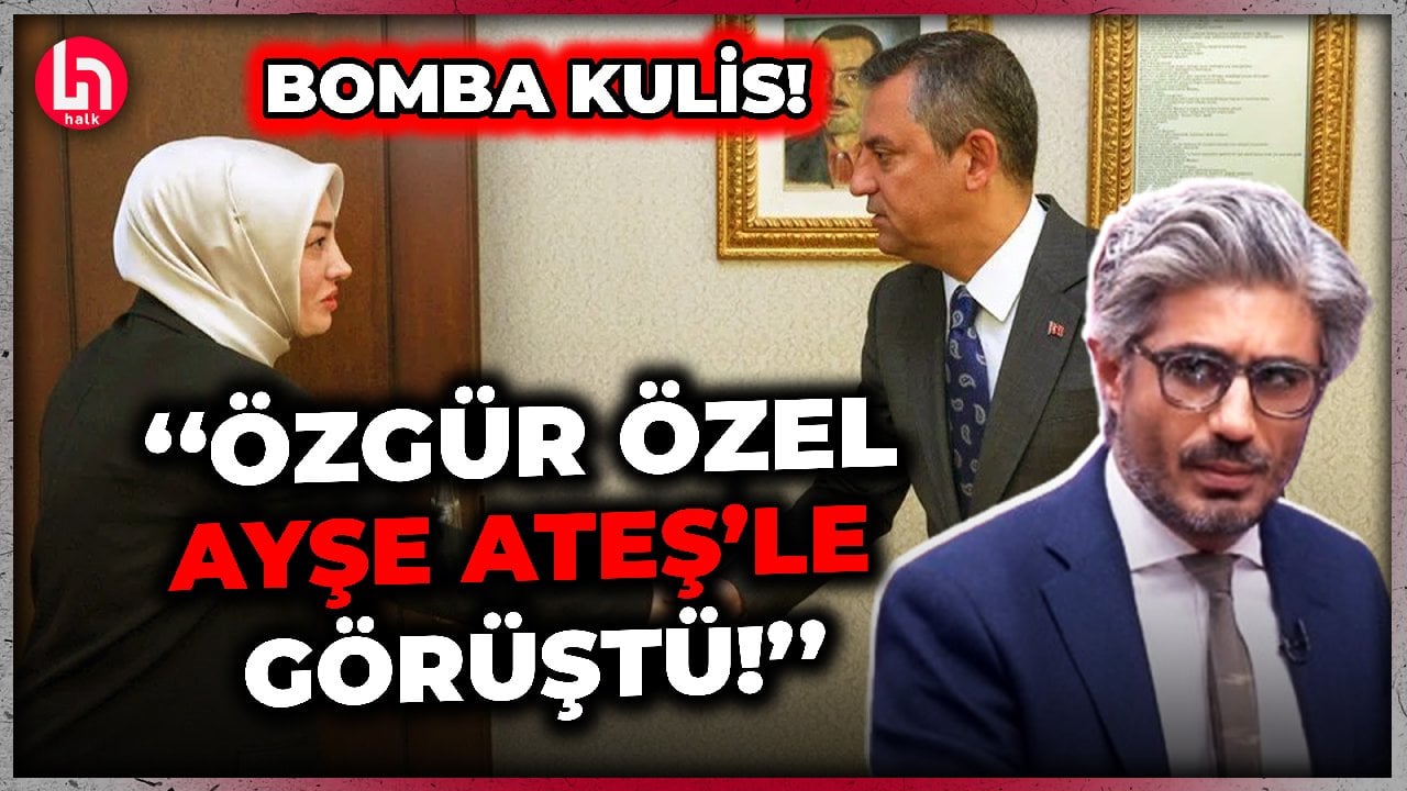 Özgür Özel, Ayşe Ateş'le ne görüştü? Barış Pehlivan'dan gündem yaratacak kulis!