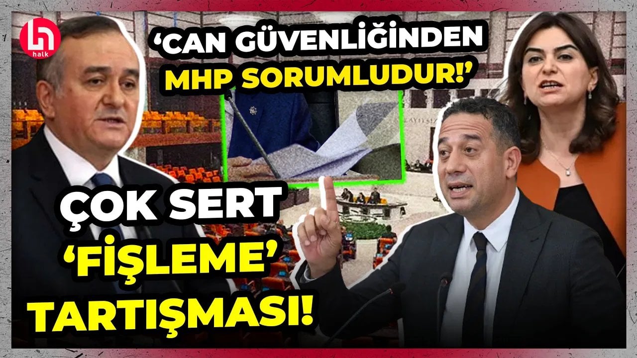 Meclis'te yer yerinden oynadı! Vekiller arasında çok sert 'Fişleme' tartışması!