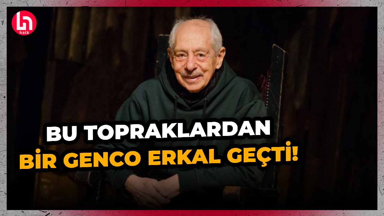 Tiyatro ve sinemanın eşsiz ismi Genco Erkal’ı kaybettik: Son mesajı yürek dağladı!