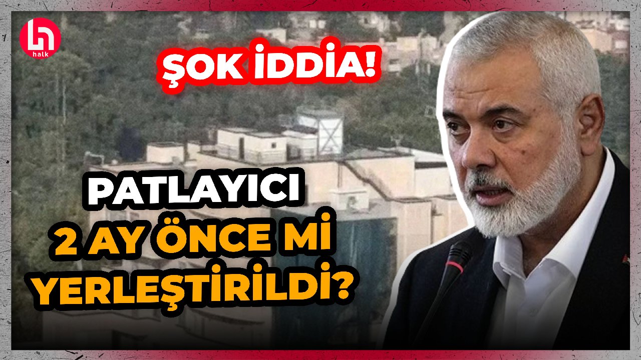 Haniye suikastıyla ilgili gündeme bomba gibi düşecek iddia: Patlayıcı 2 ay önce mi yerleştirildi?