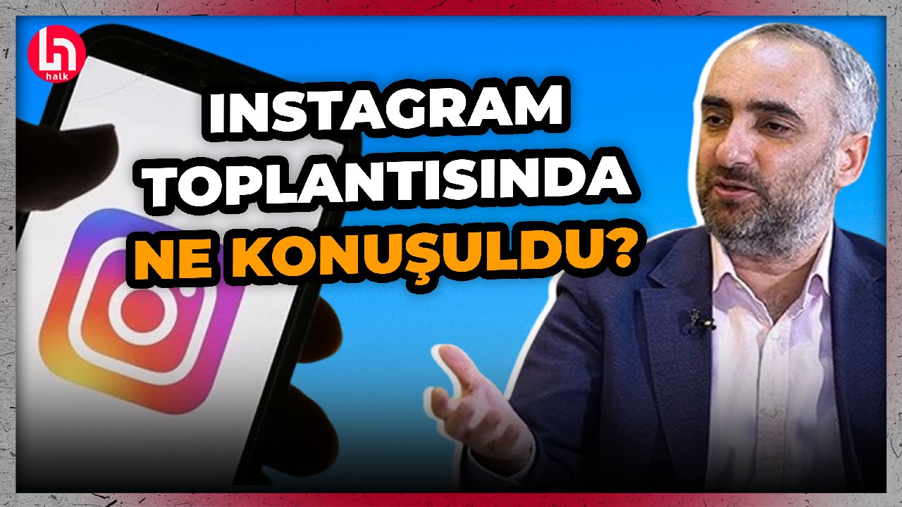 Bakanlık ve Instagram arasındaki görüşmede ne konuşuldu? İsmail Saymaz anlattı!