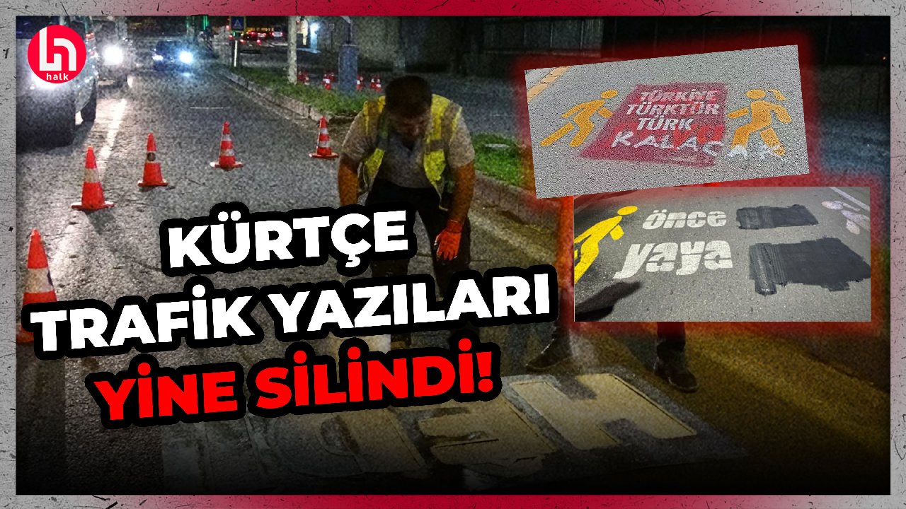 Kürtçe trafik yazısı krizi devam ediyor: Bir kez daha silindi!