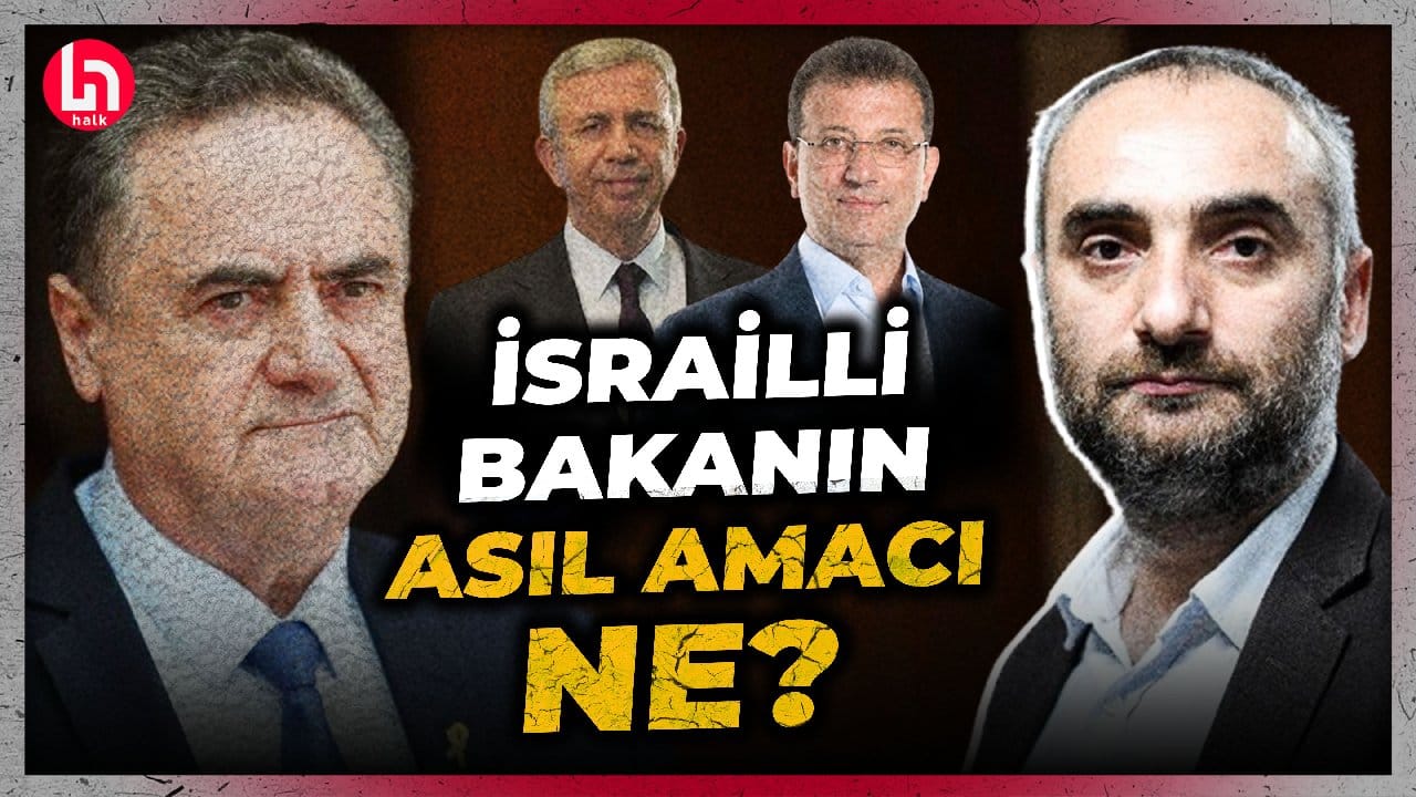 İsrailli bakan İmamoğlu, Yavaş ve CHP'yi neden etiketledi? İsmail Saymaz'dan kritik analiz!