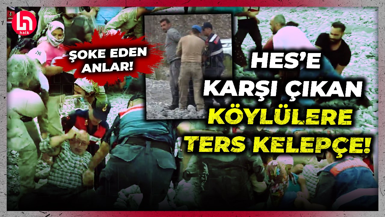 HES'e karşı çıkıp nöbet tutan köylülere şok müdahale: Ters kelepçeyle yaka paça gözaltına alındılar!