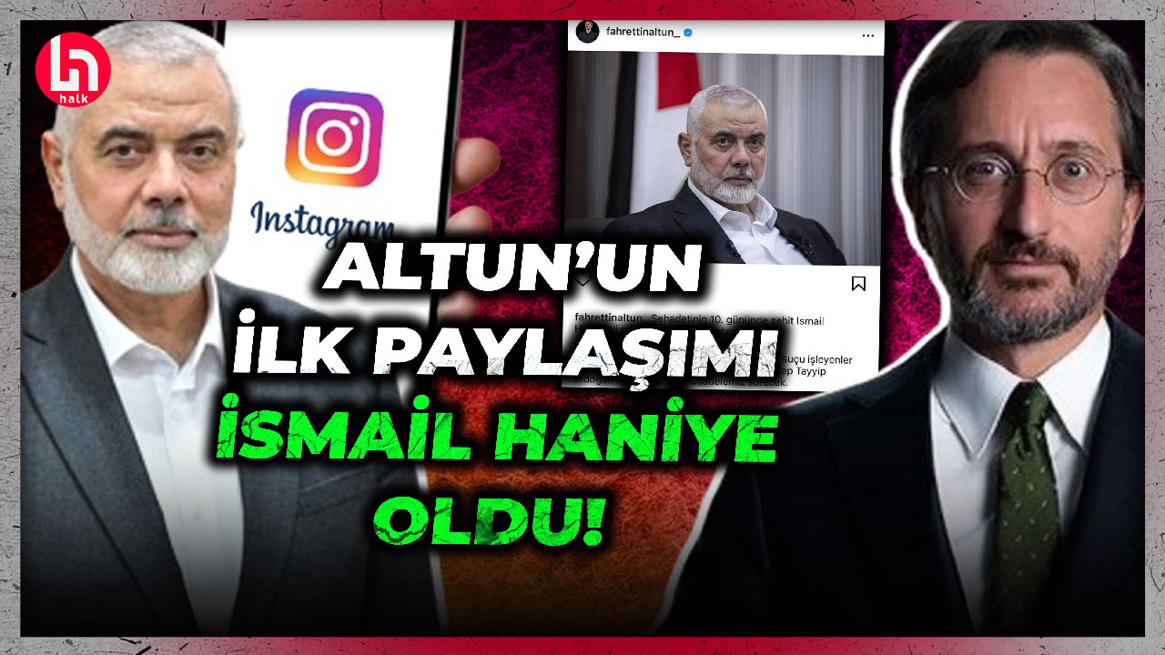 Instagram, günler sonra açıldı: Fahrettin Altun’un ilk paylaşımı Haniye’ye ile ilgili oldu!