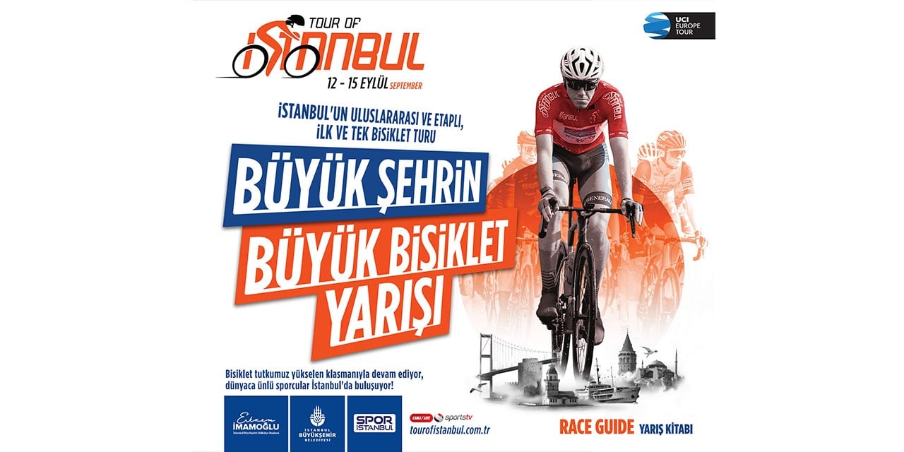 Büyük heyecan "Tour of İstanbul" başlıyor