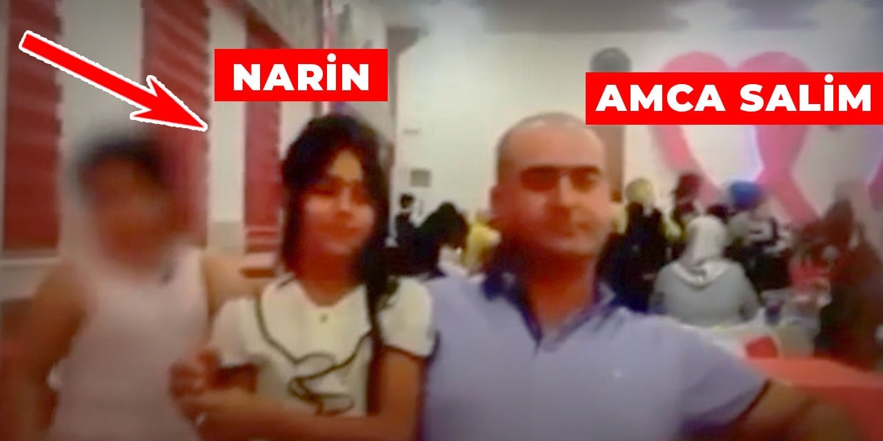 Narin amcacığım diyerek yanına gitmişti. Amcasıyla görüntüleri ortaya çıktı