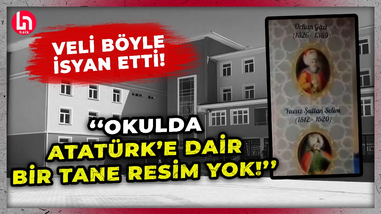 Okul koridorunda Osmanlı Padişahları var, bir tane Atatürk resmi yok... Veli böyle isyan etti!