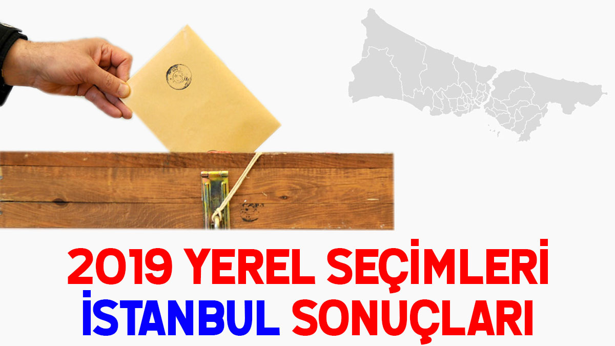 İstanbul seçim sonuçları 2019: İşte İstanbul partilerin oy oranı!