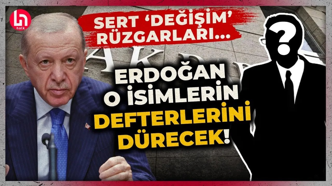 AKP'de 'değişim' rüzgarları sert esti! Erdoğan o isimlerin defterlerini dürecek!