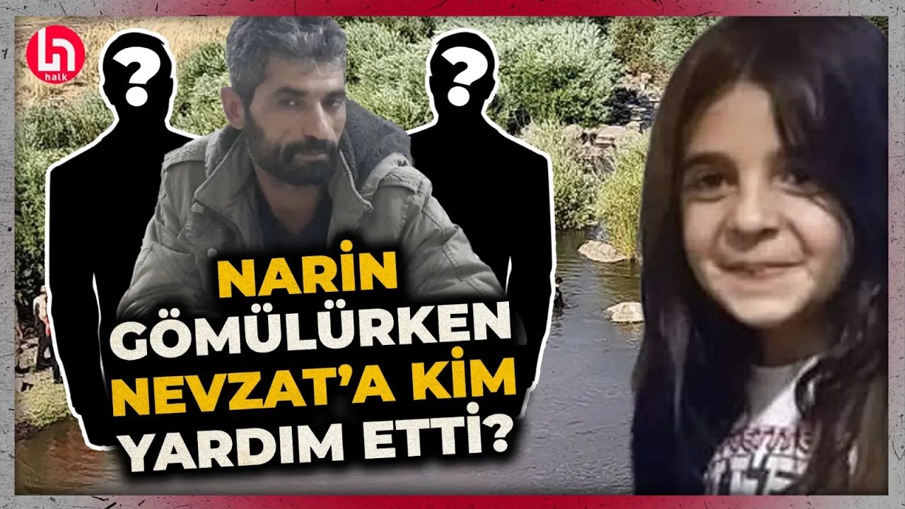 Narin soruşturmasında sona gelindi! Yeni deliller katile götürebilir! Meğer Nevzat Bahtiyar…