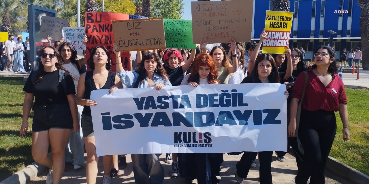 Ege Üniversitesi’nde ‘Ayşenur ve İkbal’ eylemi: Adalet sisteminiz kimin için çalışıyor?