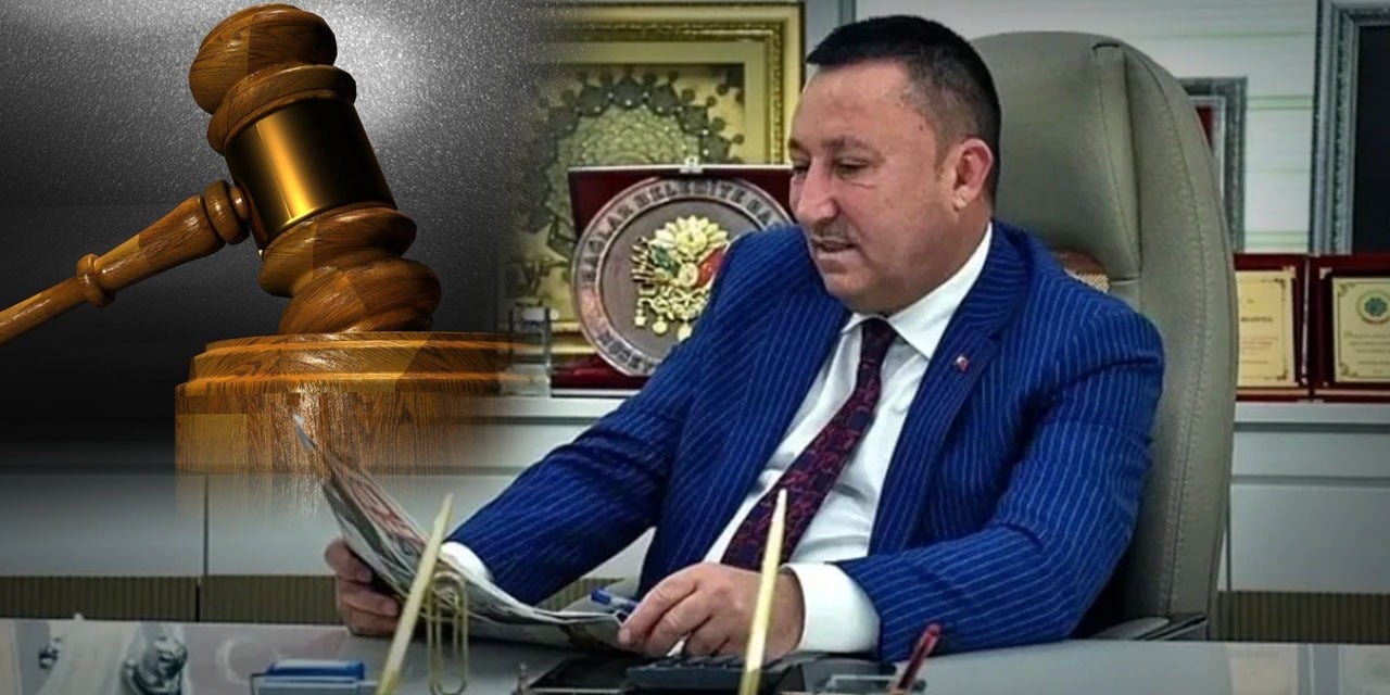 AKP'li eski Belediye Başkanı’na rüşvetten 3 yıl 9 ay hapis cezası