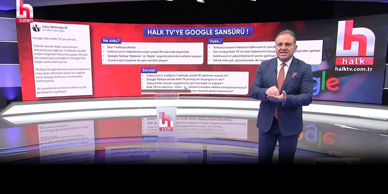 Google Halktv.com.tr'ye neden sansür uyguluyor