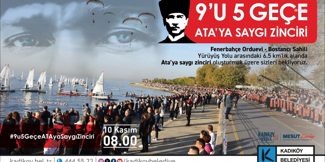 Kadıköy Belediyesi'nden 10 Kasım'da "Ata'ya Saygı Zinciri"